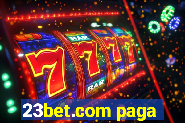 23bet.com paga